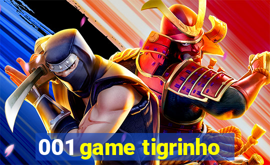 001 game tigrinho